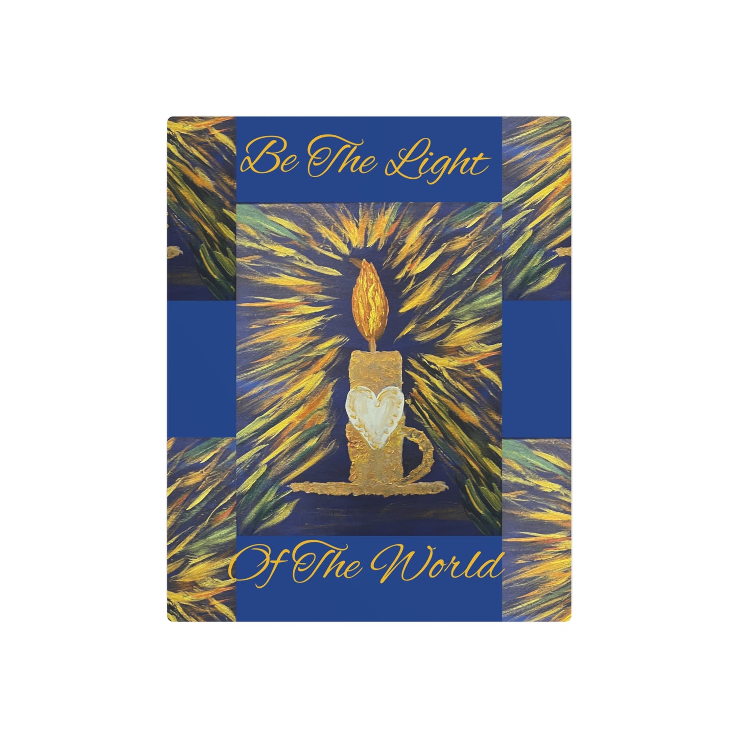 Metal Art Sign - Be the Light of the World Inspirational Sign